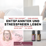 Meet the expert Oktober - Entspannter und stressfreier Leben