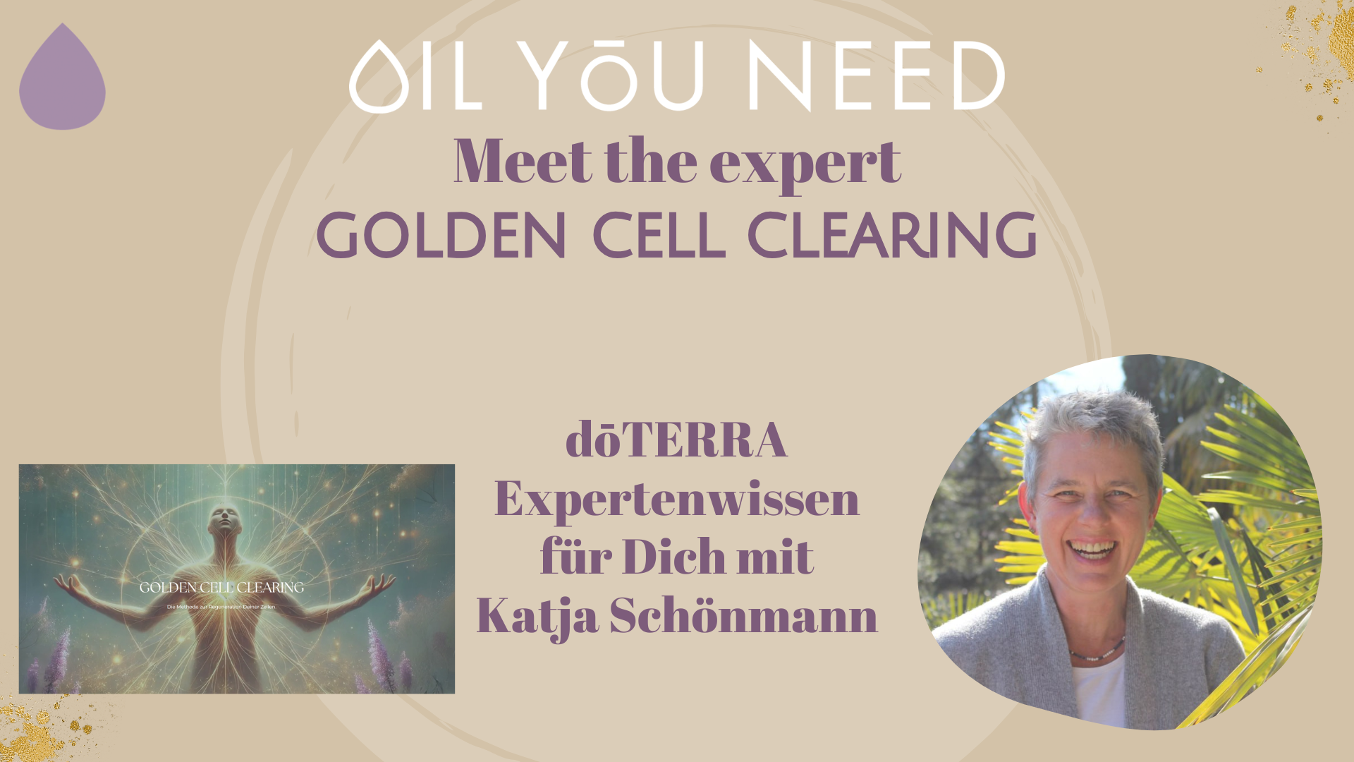 Golden Cell Clearing - Meet the Expert