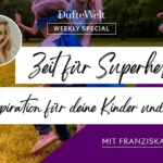 Zeit für Superhelden - Weekly Special Dufte Welt