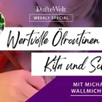 Wertvolle Ölroutinen für Kita und Schule - Weekly Special Dufte Welt