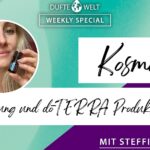 Kosmetik mit ätherischen Ölen - Weekly Special Dufte Welt