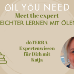 Leichter Lernen mit ätherischen Ölen - Meet the Expert mit Katja